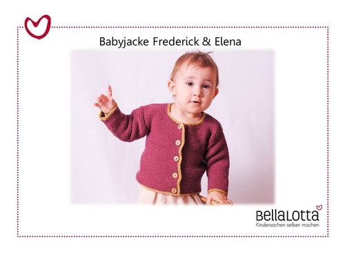 Strickanleitung Babyjacke Frederick & Elena, Gr.62-92, für Anfänger