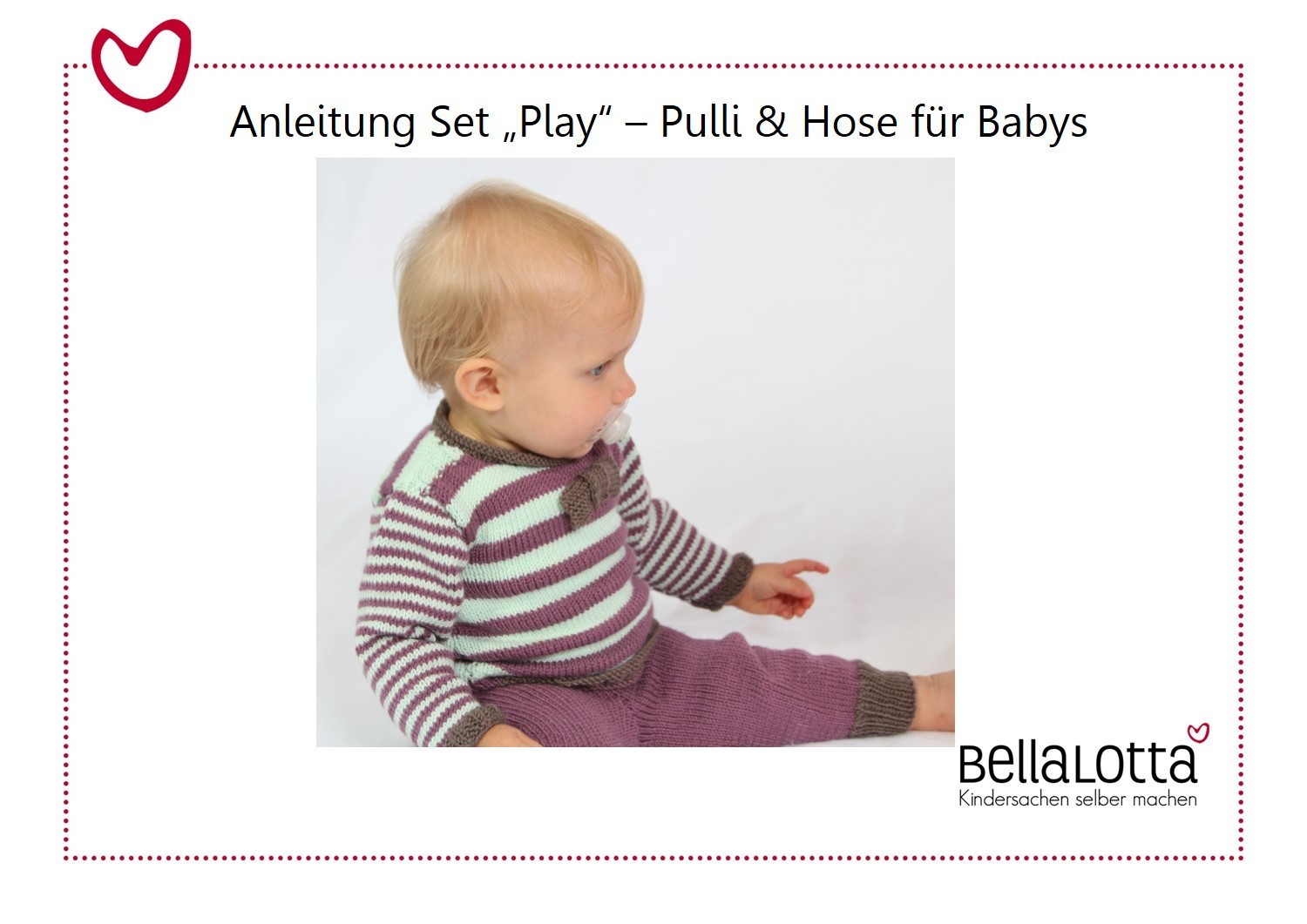 Strickanleitung Set "PLAY" - Babypullover & Babyhose für Jungs und Mädchen