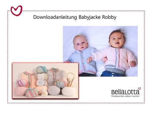 Strickanleitung Babyjacke Robby in den Größen 56 bis 86, für Säuglinge bis Kleinkinder